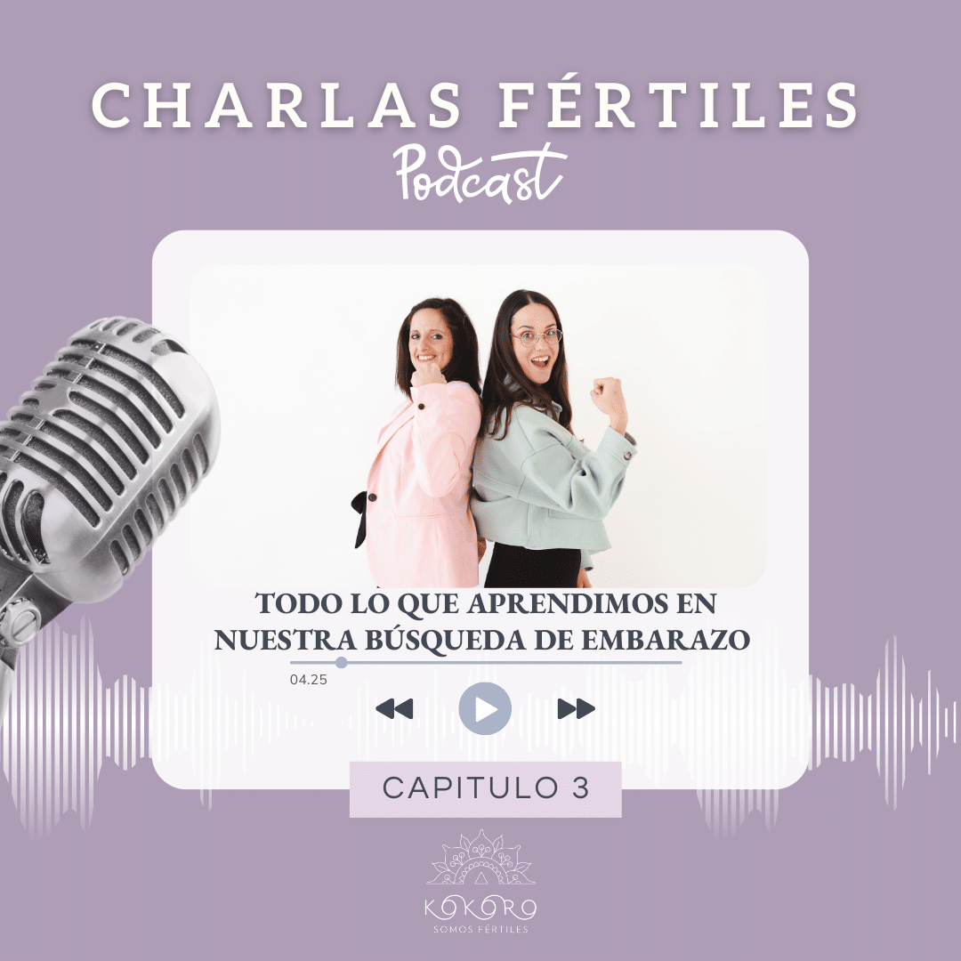 Podcast Charlas Fértiles 3